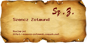 Szencz Zotmund névjegykártya